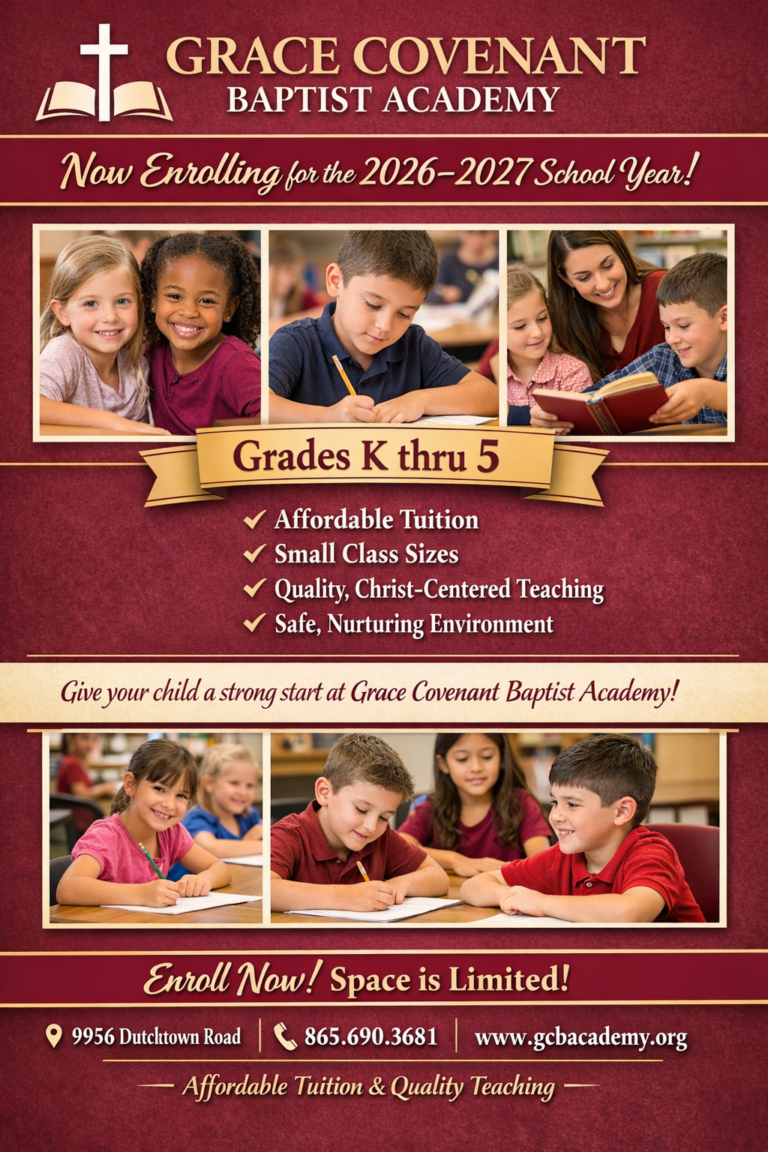 GRACE COVENANT BAPTIST ACADEMY 2026-2027 ENROLLMENT